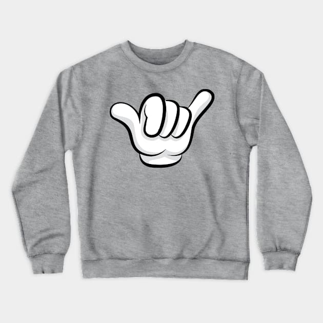 Hang Loose Sign Crewneck Sweatshirt by Rebus28